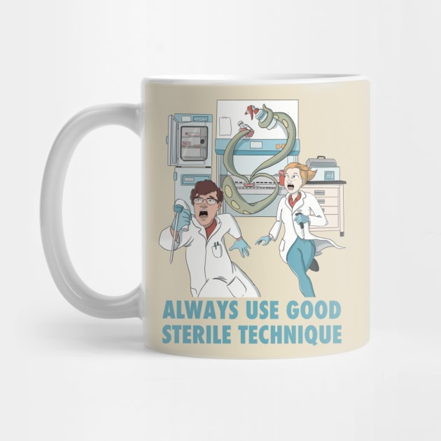 Always Use Good Sterile Technique by ScienceCatIncognito